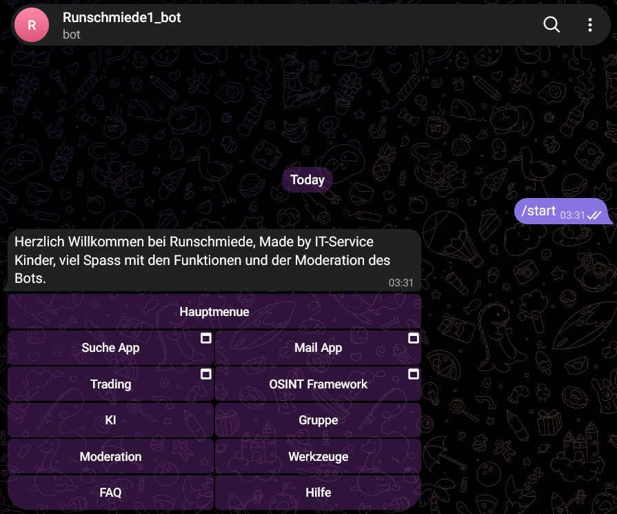 Der Runschmiede-Bot in Telegram: Begrüßungstext und Hauptmenü mit Buttons für Suche, Mail, KI, Moderation, Werkzeuge und Hilfe.